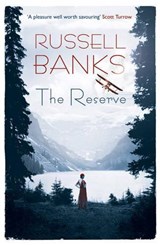 The Reserve - Russell Banks - 9780747596530