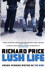 Lush Life - Richard Price - 9780747596776