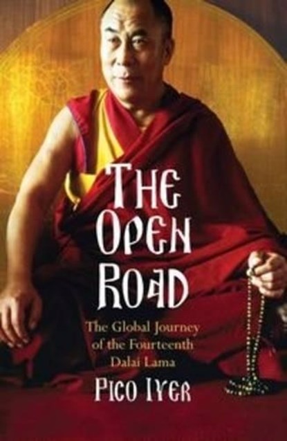 The Open Road, Pico Iyer - Paperback - 9780747597445