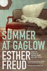Summer at Gaglow - Esther Freud - 9780747597698
