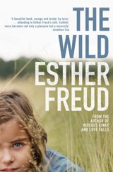The Wild - FREUD,  Esther - 9780747597704