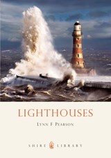 Lighthouses - Lynn F. Pearson - 9780747805564