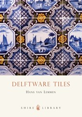 Delftware tiles (2nd ed)