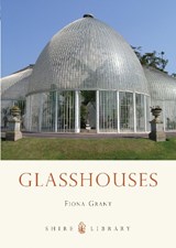 Glasshouses - Ms Fiona Grant - 9780747812463