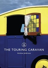 The Touring Caravan - Andrew Jenkinson - 9780747814016