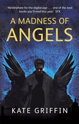 A Madness Of Angels - Kate Griffin - 9780748111435