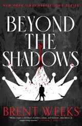 Beyond The Shadows - Brent Weeks - 9780748112562