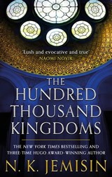 The Hundred Thousand Kingdoms - N. K. Jemisin - 9780748115907