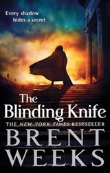 The Blinding Knife - Brent Weeks - 9780748116980