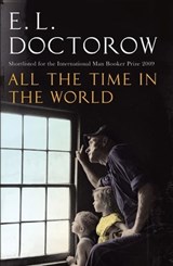 All The Time In The World - E. L. Doctorow - 9780748128914