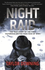 Night Raid - Taylor Downing - 9780748131310