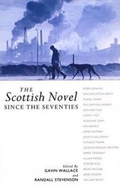 The Scottish Novel Since the Seventies