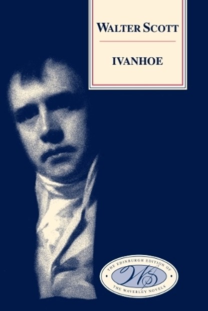 Ivanhoe, Sir Walter Scott - Gebonden - 9780748605736