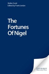 The Fortunes of Nigel - Sir Walter Scott - 9780748605774