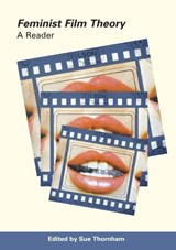 Feminist Film Theory - Sue (Emeritus Professor of Media and Film Thornham - 9780748608904