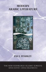 Modern Arabic Literature - Paul Starkey - 9780748612901
