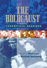 The Holocaust - Neil Levi ; Michael Rothberg - 9780748616541