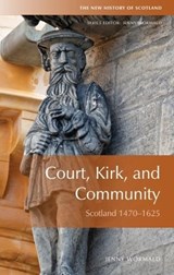 Court, Kirk and Community - Jenny Wormald - 9780748619399