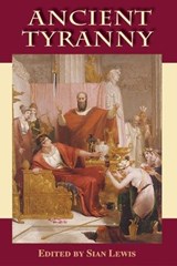 Ancient Tyranny - Sian Lewis - 9780748621255