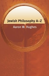 Jewish Philosophy A-Z - Aaron W. Hughes - 9780748621774