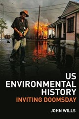 US Environmental History - John Wills - 9780748622634
