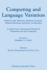 Computing and Language Variation - John A. Nerbonne ; Charlotte Gooskens ; Sebastian Kurschner ; Renee Van Bezooijen - 9780748640300