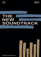 The New Soundtrack - Stephen (Professor of Post-Production Deutsch ; Larry (Director Sider ; Dominic (Independent writer and film historian) Power - 9780748649464