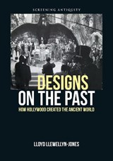 Designs on the Past - LLEWELLYN-JONES,  Lloyd - 9780748675630