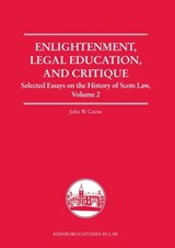 Enlightenment, Legal Education, and Critique - John W. Cairns - 9780748682133