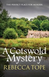 A Cotswold Mystery - Rebecca (Author) Tope - 9780749020996