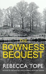 The Bowness Bequest - Rebecca (Author) Tope - 9780749021597