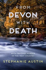 From Devon With Death - Stephanie Austin - 9780749025045