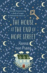 The House at the End of Hope Street - Menna (Author) van Praag - 9780749032333