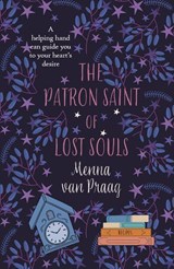 The Patron Saint of Lost Souls - Menna (Author) van Praag - 9780749032531