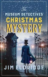 The Museum Detectives' Christmas Mystery - Jim Eldridge - 9780749034252