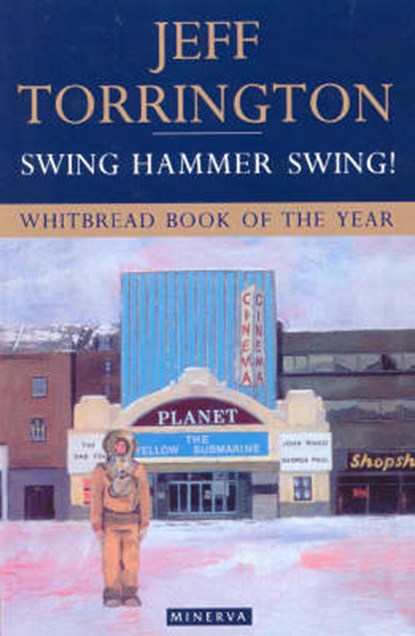 Swing Hammer Swing!, Jeff Torrington - Paperback - 9780749397470