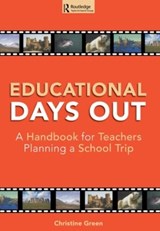 Educational Days Out - Christine Green - 9780749426897
