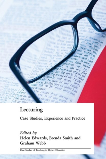 Lecturing, Helen Edwards ; Brenda Smith ; Graham Webb - Paperback - 9780749435196