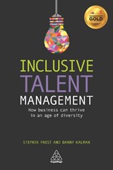 Inclusive Talent Management - Stephen Frost ; Danny Kalman - 9780749475871