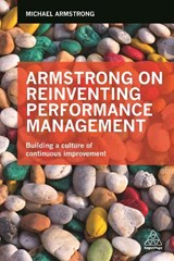 Armstrong on Reinventing Performance Management - ARMSTRONG,  Michael - 9780749478117
