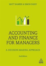 Accounting and Finance for Managers - Matt Bamber ; Simon Parry - 9780749481148