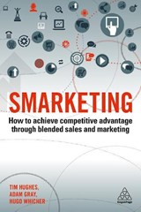 Smarketing - Timothy Hughes ; Adam Gray ; Hugo Whicher - 9780749483586