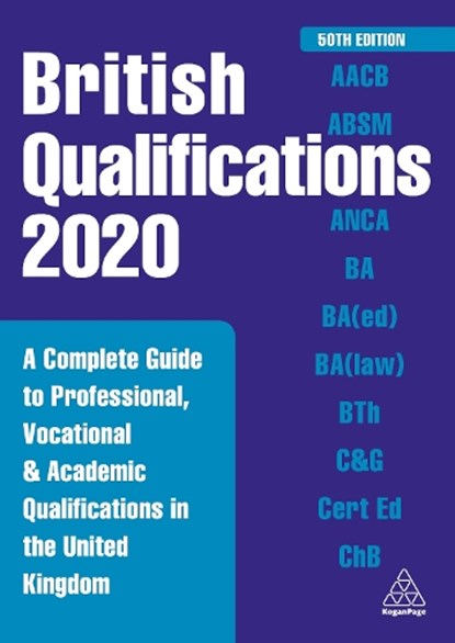 British Qualifications 2020, Kogan Page Editorial - Gebonden - 9780749497422