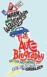 Auto Biography - Mark Wallington - 9780749574710