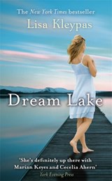Dream Lake - Lisa Kleypas - 9780749953980