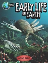 Planet Earth: Early Life on Earth - BRIGHT,  Michael - 9780750299893