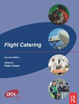Flight Catering - PETER (UNIVERSITY OF GLOUCESTERSHIRE,  UK) Jones - 9780750662161