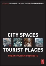 City Spaces - Tourist Places - Bruce Hayllar ; Tony Griffin ; Deborah Edwards - 9780750681957