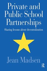 Private And Public School Partnerships - Jean Madsen - 9780750705370