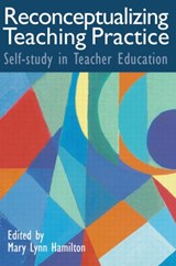 Reconceptualizing Teaching Practice - Mary Lynn Hamilton - 9780750708685